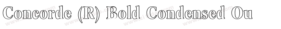 Concorde (R) Bold Condensed Outline字体转换